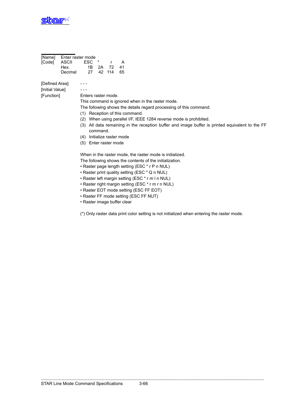 Esc * r a | Star Micronics Line Thermal Printer User Manual | Page 82 / 181