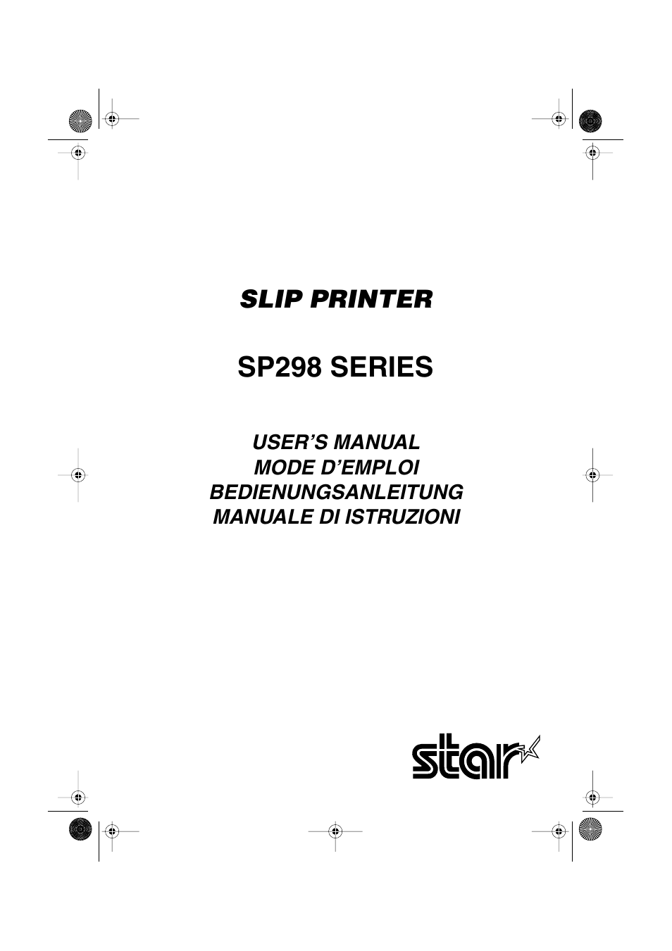 Star Micronics SP298 Series User Manual | 144 pages