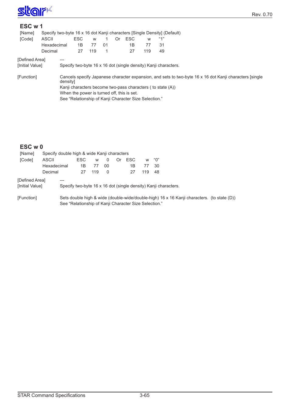 Esc w 1, Esc w 0 | Star Micronics Dot Impact Printer User Manual | Page 73 / 104