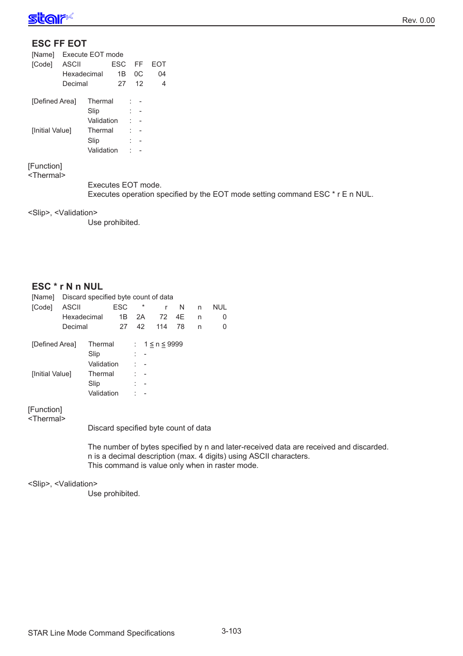Esc ff eot, Esc * r n n nul | Star Micronics Line Thermal/Dot Printer User Manual | Page 115 / 209