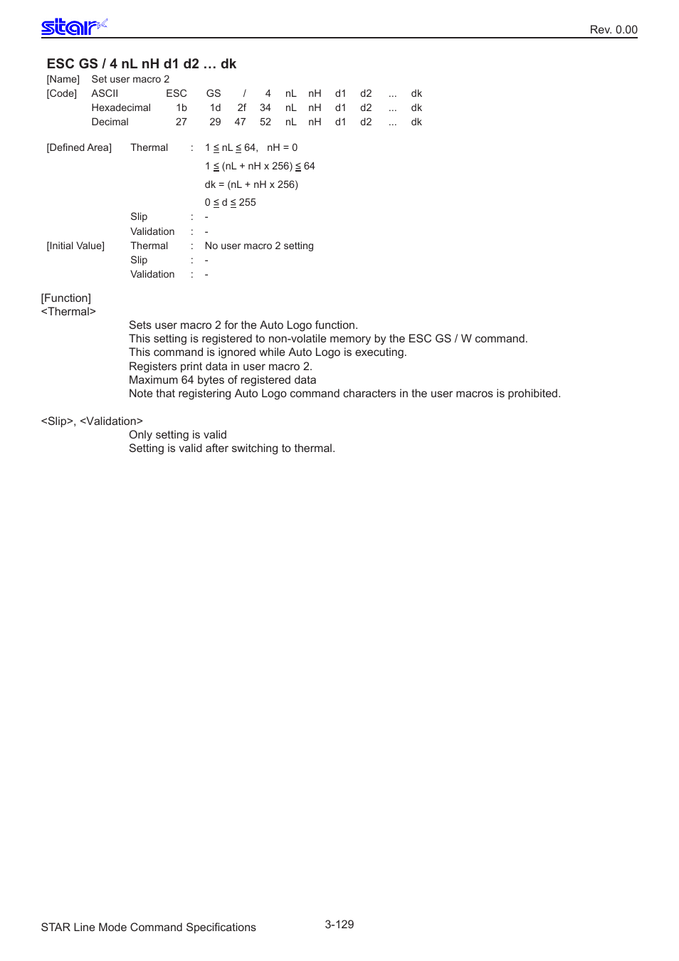 Esc gs / 4 nl nh d1 d2 … dk | Star Micronics Line Thermal/Dot Printer User Manual | Page 141 / 209