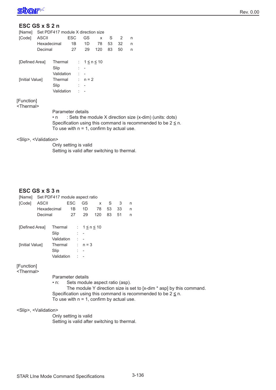 Esc gs x s 2 n, Esc gs x s 3 n | Star Micronics Line Thermal/Dot Printer User Manual | Page 148 / 209