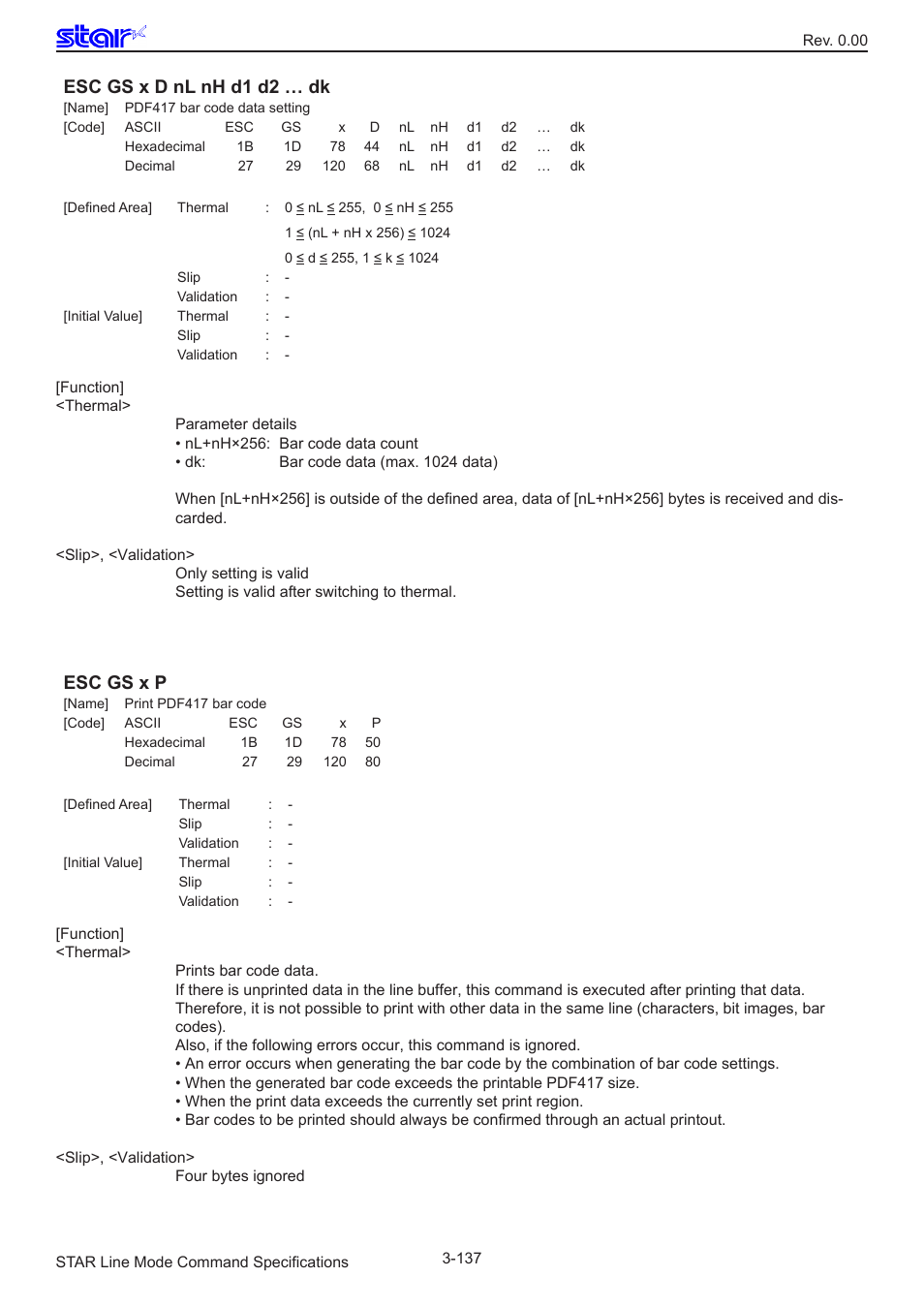 Esc gs x d nl nh d1 d2 … dk, Esc gs x p | Star Micronics Line Thermal/Dot Printer User Manual | Page 149 / 209