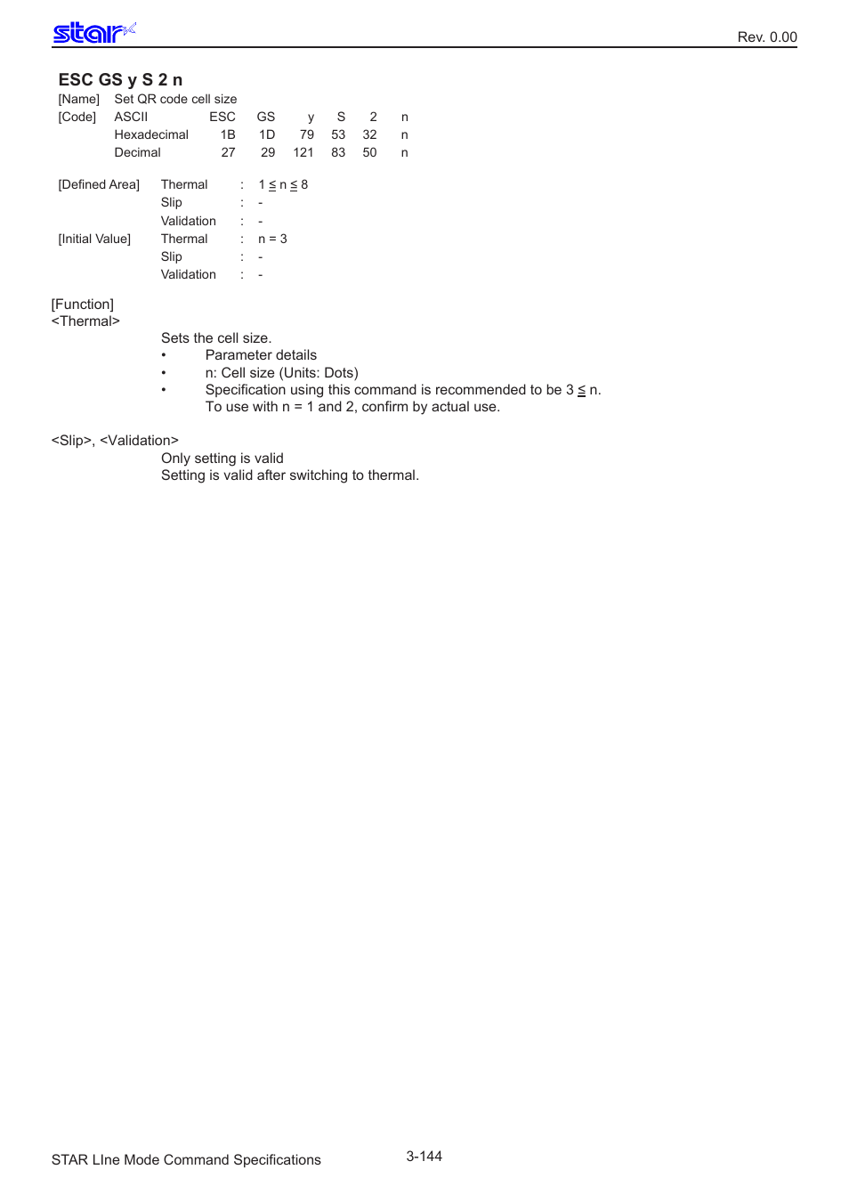 Esc gs y s 2 n | Star Micronics Line Thermal/Dot Printer User Manual | Page 156 / 209