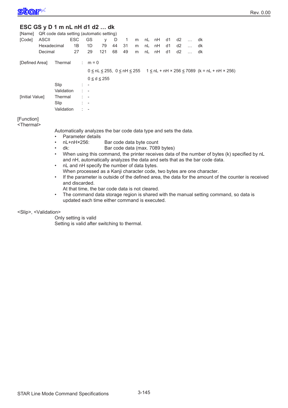 Esc gs y d 1 m nl nh d1 d2 … dk | Star Micronics Line Thermal/Dot Printer User Manual | Page 157 / 209