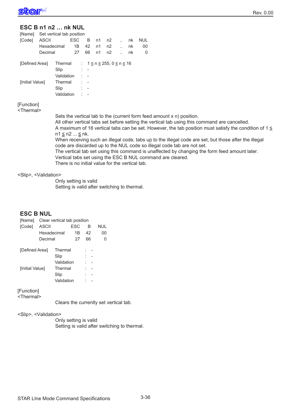 Esc b n1 n2 … nk nul, Esc b nul | Star Micronics Line Thermal/Dot Printer User Manual | Page 48 / 209