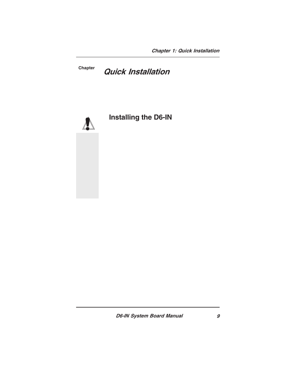 Quick installation, Installing the d6-in | Star Micronics PCI/ISA System Board D6-IN User Manual | Page 11 / 71