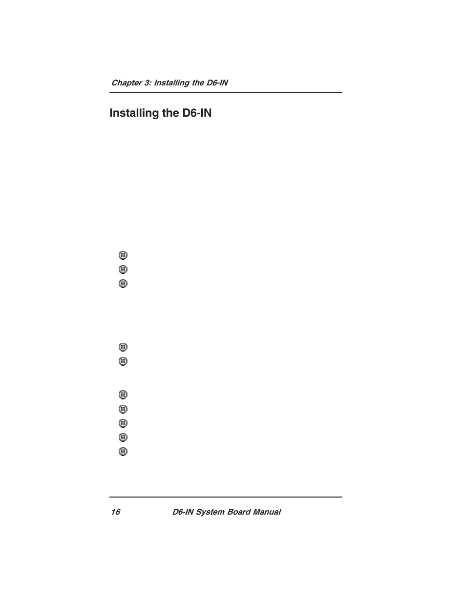 Installing the d6-in | Star Micronics PCI/ISA System Board D6-IN User Manual | Page 18 / 71