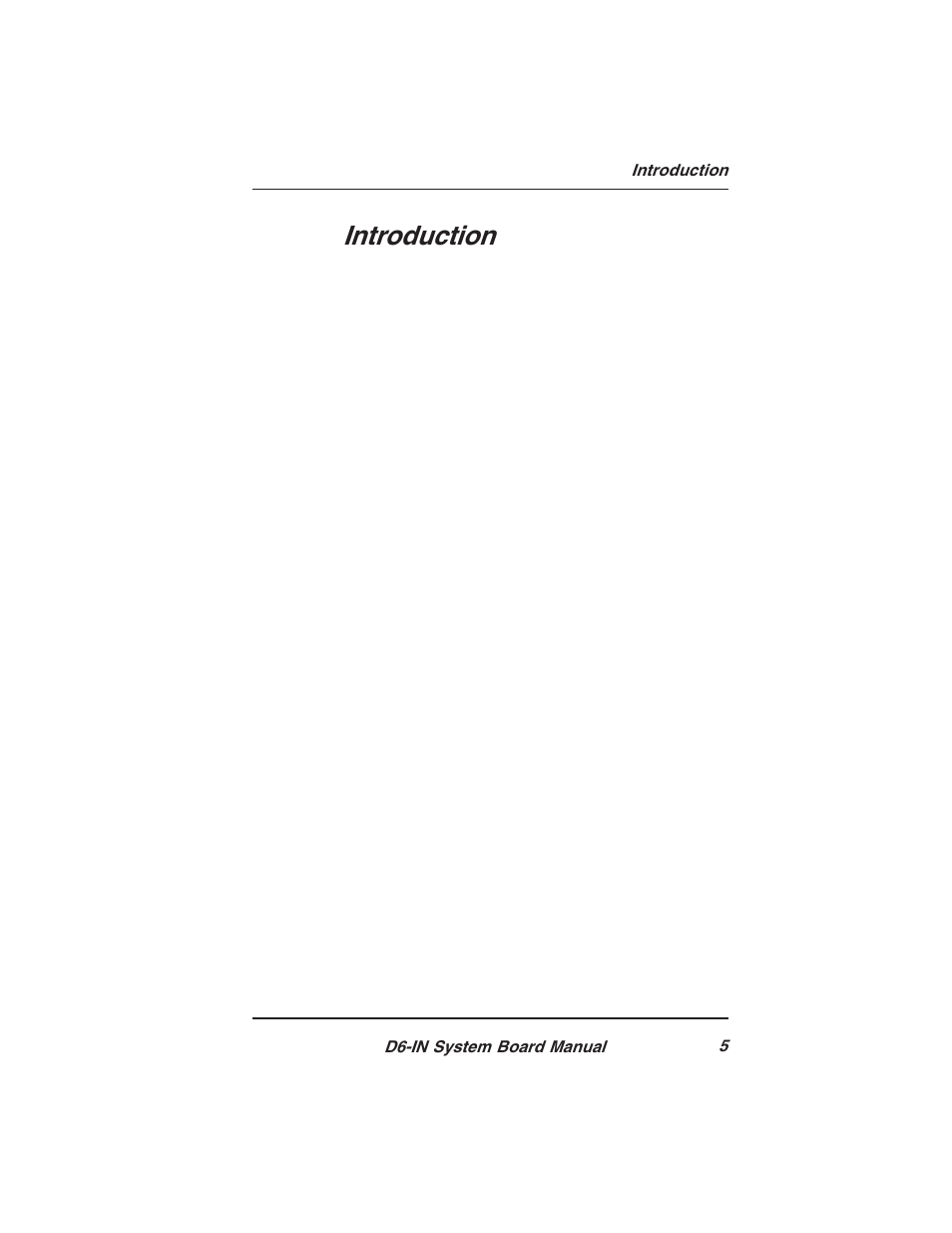 Introduction | Star Micronics PCI/ISA System Board D6-IN User Manual | Page 7 / 71