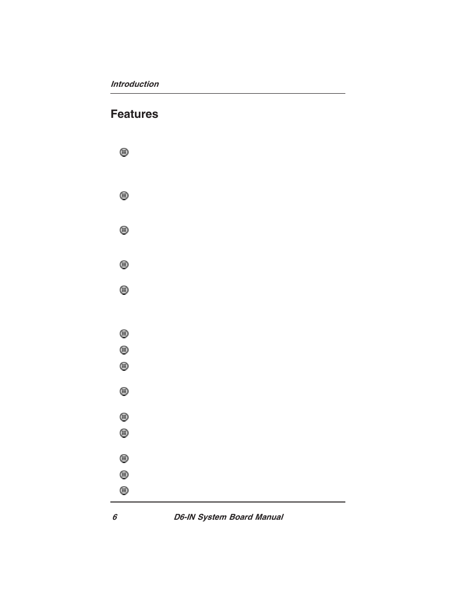 Features | Star Micronics PCI/ISA System Board D6-IN User Manual | Page 8 / 71