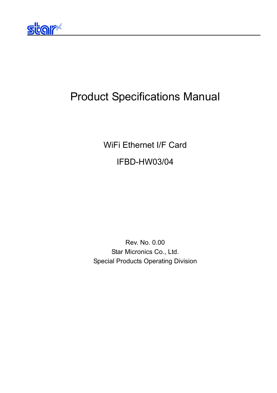 Star Micronics IFBD-HW03/04 User Manual | 47 pages