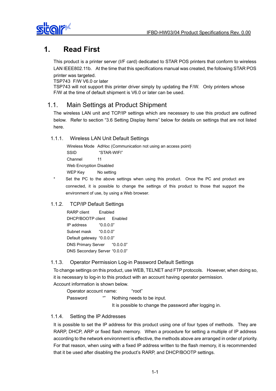 Read first, Main settings at product shipment, Wireless lan unit default settings | Tcp/ip default settings, Setting the ip addresses, Read first -1, Main settings at product shipment -1, Wireless lan unit default settings -1, Tcp/ip default settings -1, Setting the ip addresses -1 | Star Micronics IFBD-HW03/04 User Manual | Page 4 / 47