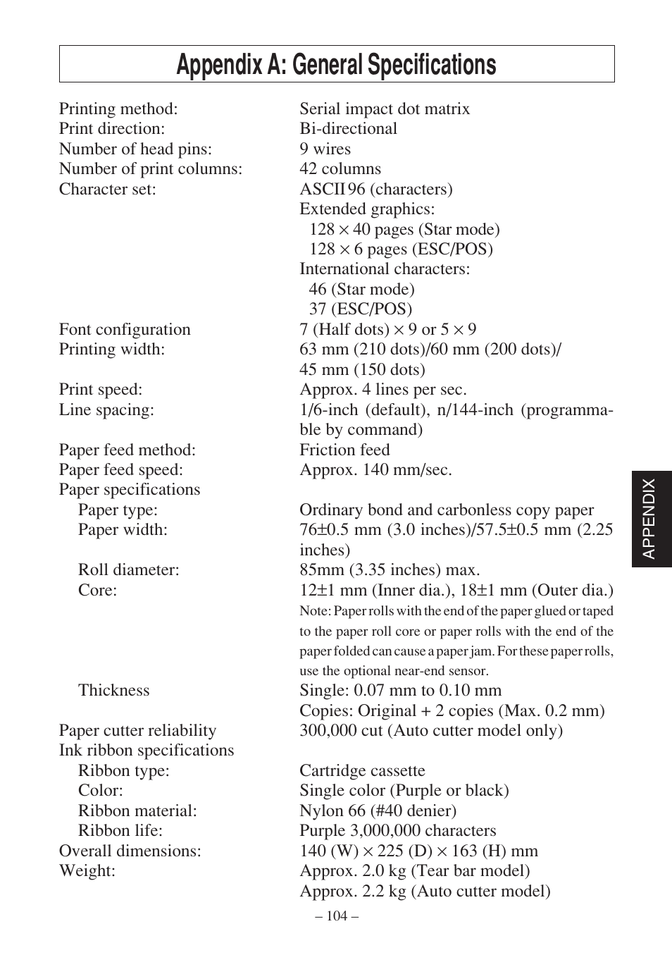 Appendix a: general specifications | Star Micronics SP500 Series User Manual | Page 107 / 124