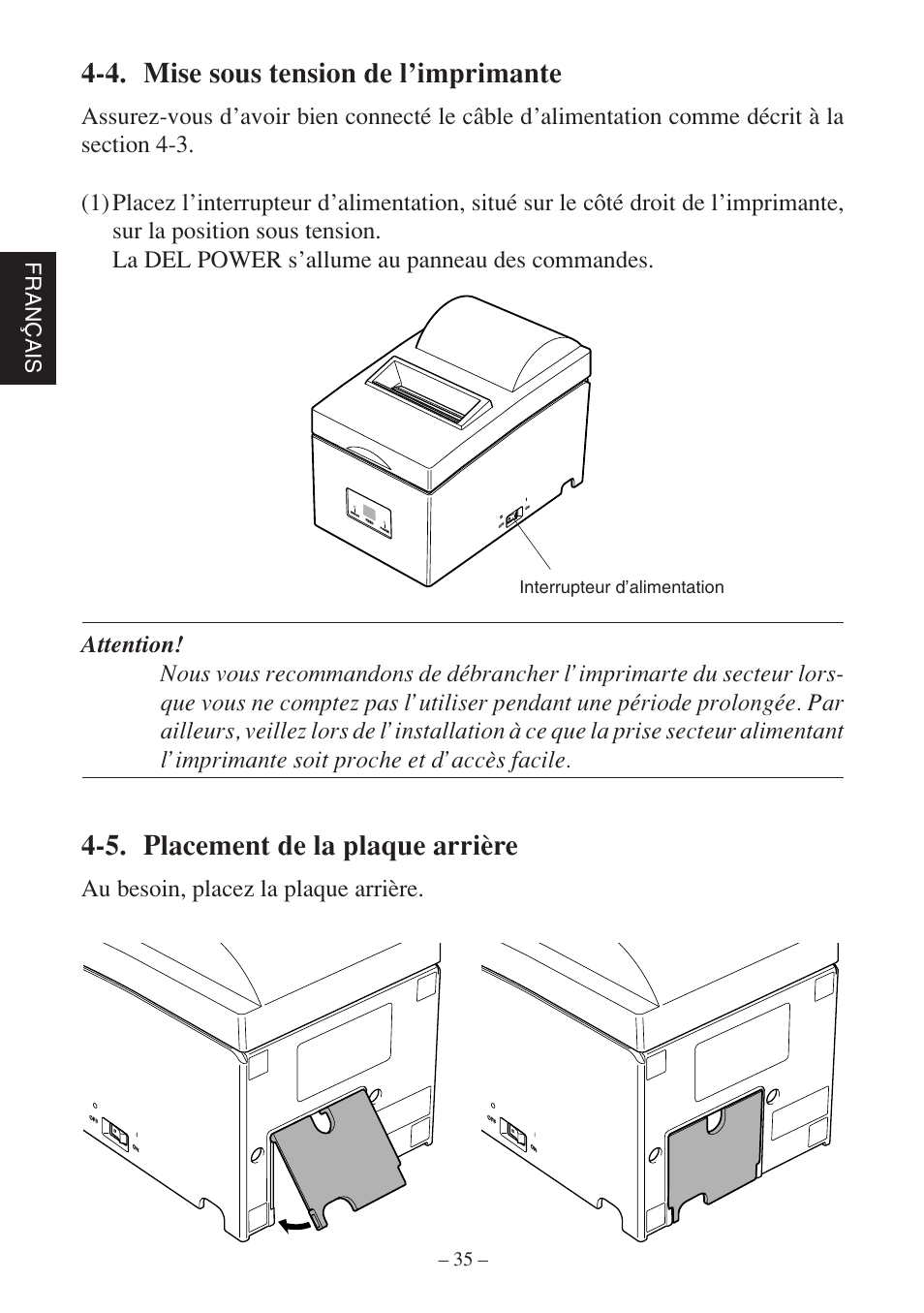 4. mise sous tension de l’imprimante, 5. placement de la plaque arrière, Au besoin, placez la plaque arrière | Fran ç ais, Interrupteur d’alimentation | Star Micronics SP500 Series User Manual | Page 38 / 124