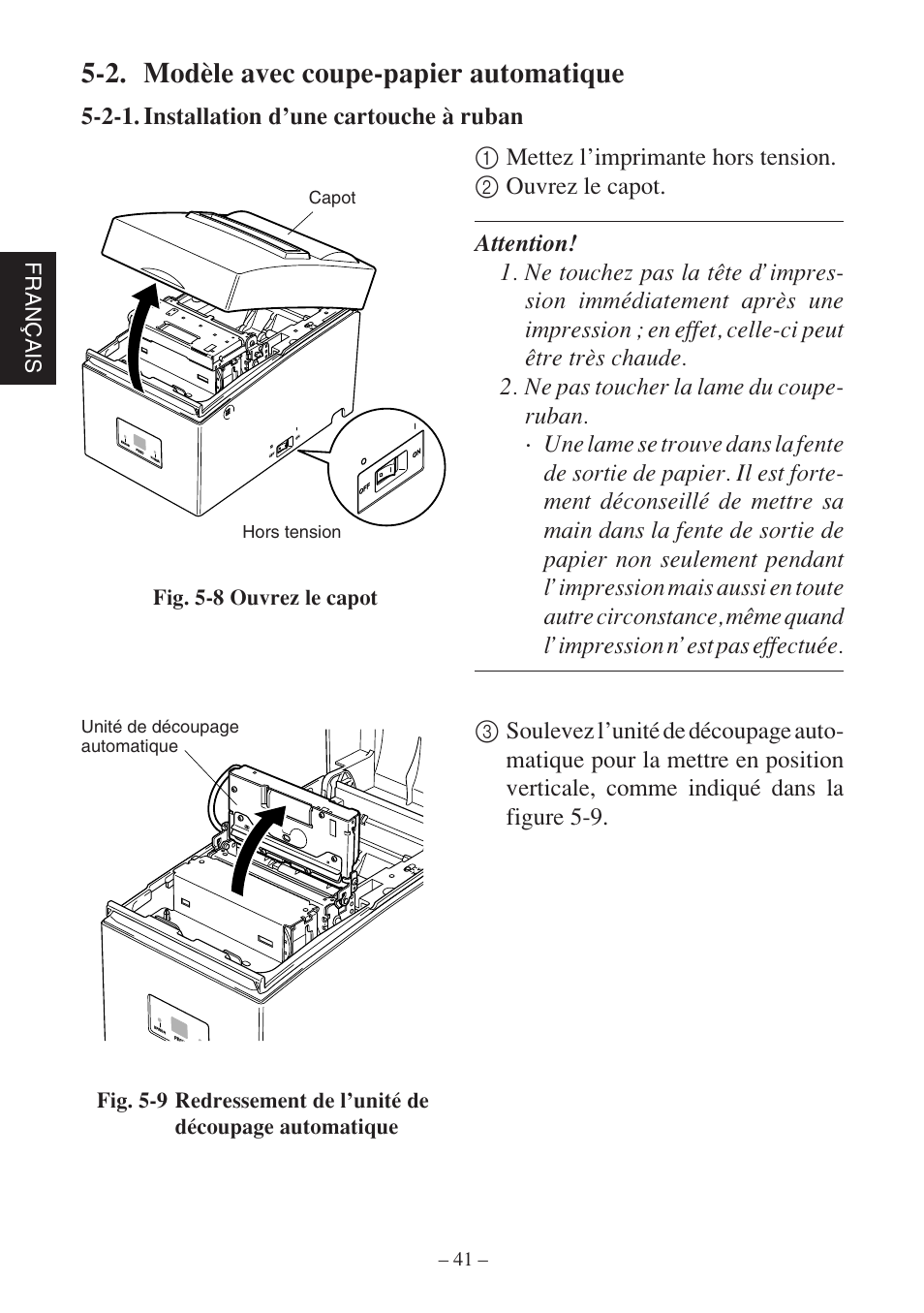 2. modèle avec coupe-papier automatique, Fran ç ais, Capot hors tension unité de découpage automatique | Star Micronics SP500 Series User Manual | Page 44 / 124