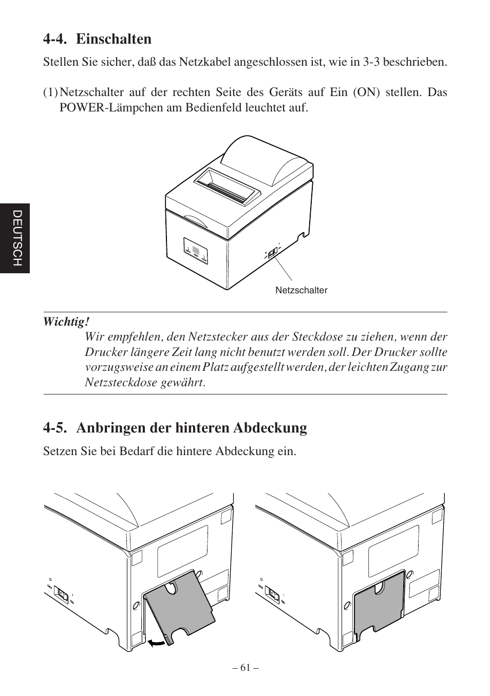 4. einschalten, 5. anbringen der hinteren abdeckung, Setzen sie bei bedarf die hintere abdeckung ein | Deutsch, Netzschalter | Star Micronics SP500 Series User Manual | Page 64 / 124