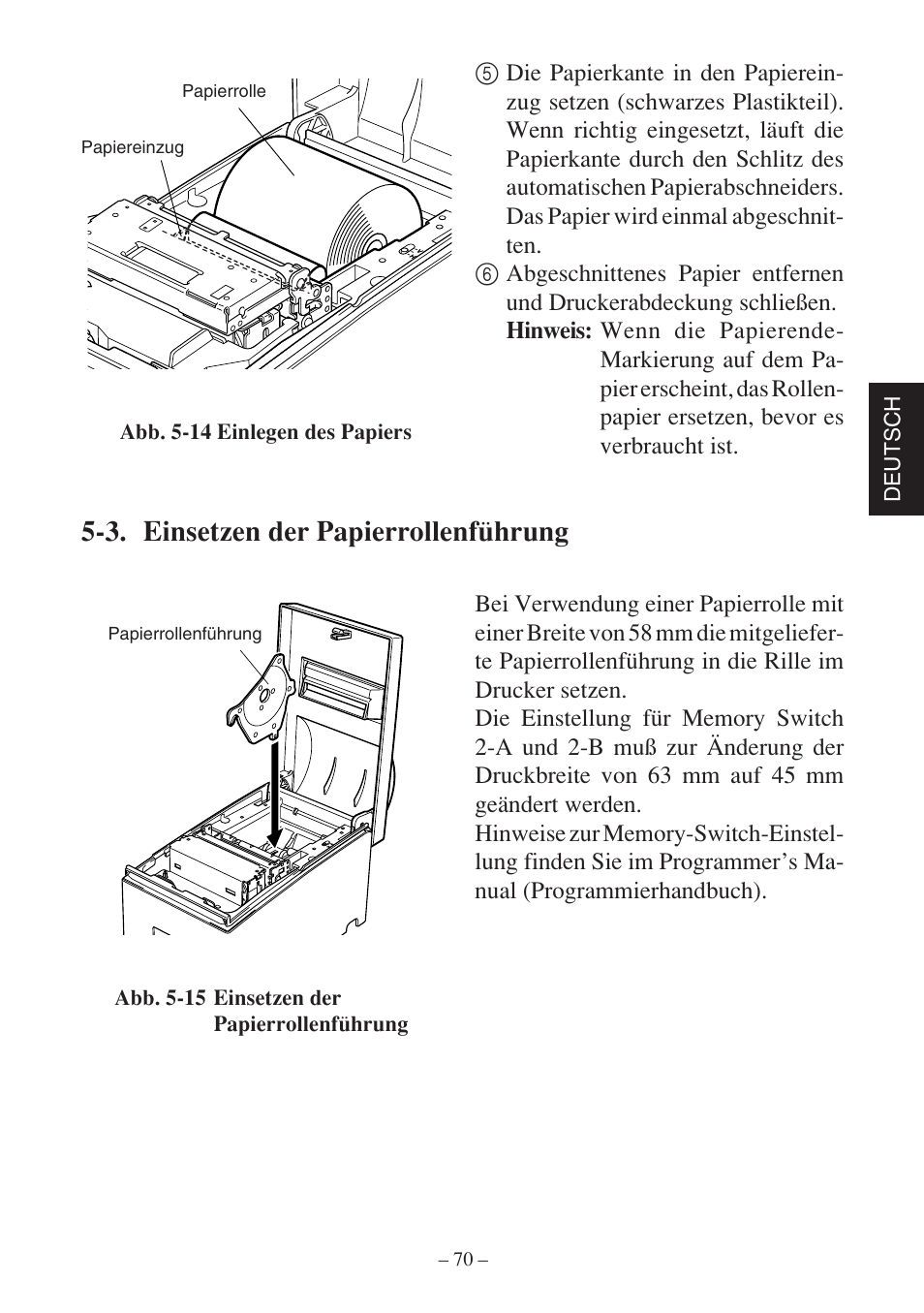 3. einsetzen der papierrollenführung, Deutsch, Abb. 5-14 einlegen des papiers | Abb. 5-15 einsetzen der papierrollenführung, Papierrolle papiereinzug, Papierrollenführung | Star Micronics SP500 Series User Manual | Page 73 / 124