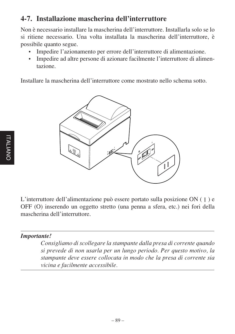 7. installazione mascherina dell’interruttore, Italiano | Star Micronics SP500 Series User Manual | Page 92 / 124