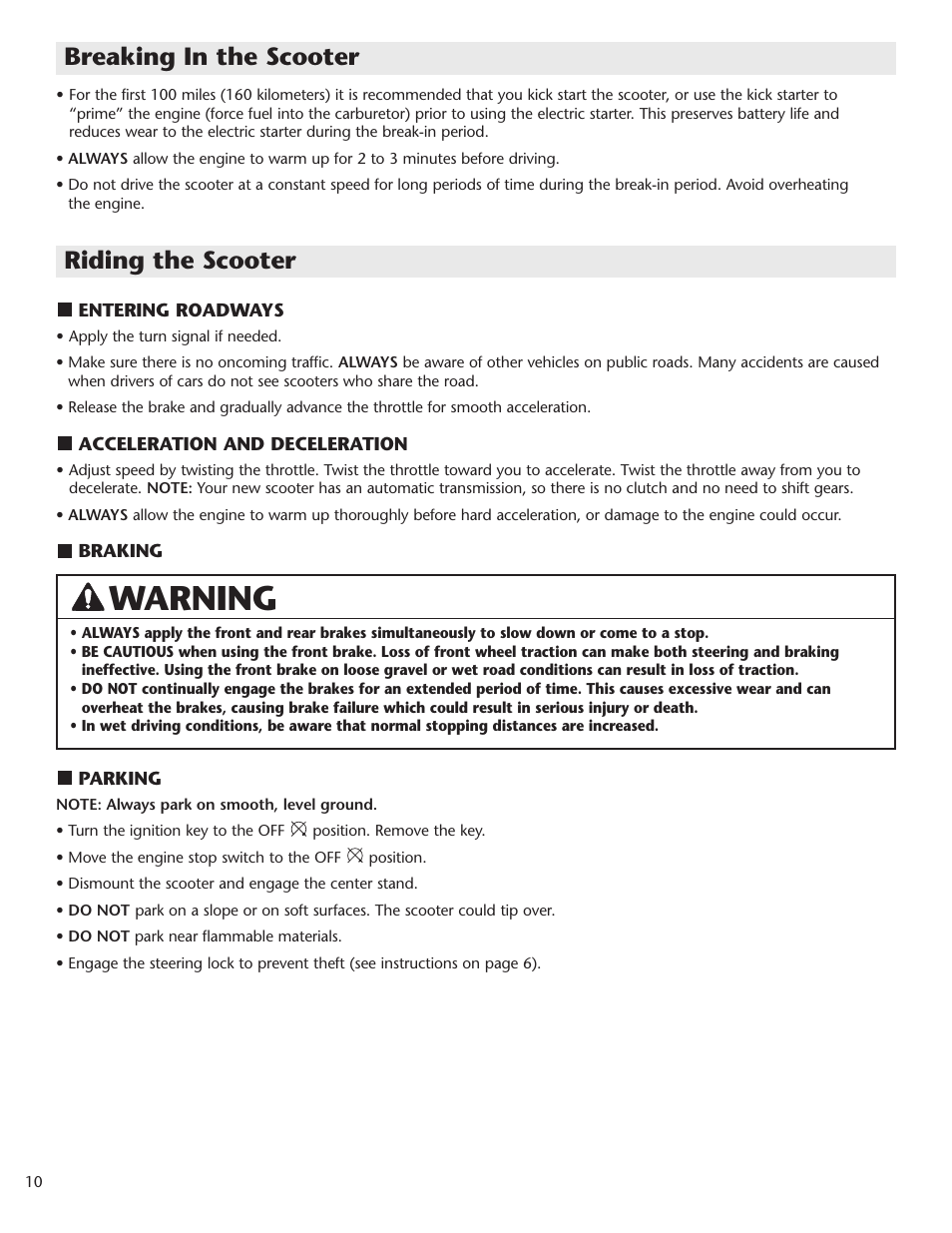 Warning, Riding the scooter, Breaking in the scooter | Schwinn Motor Scooters 50CA06PK User Manual | Page 12 / 20
