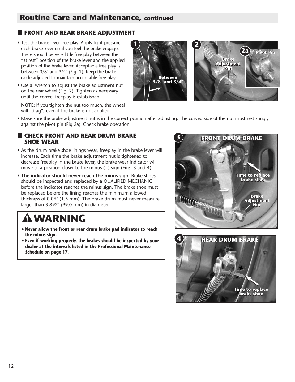 Warning, Routine care and maintenance | Schwinn Motor Scooters 50CA06PK User Manual | Page 14 / 20