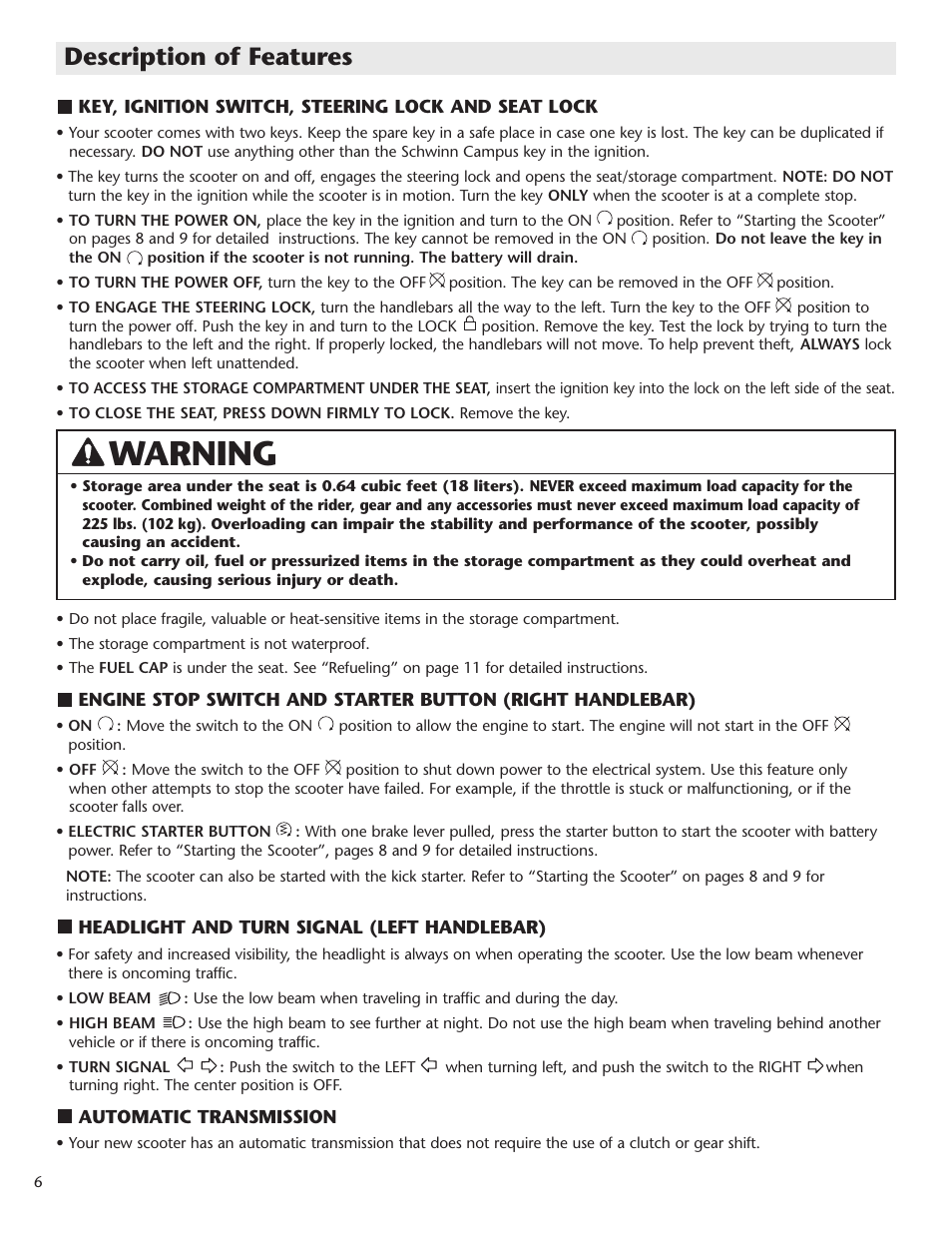 Warning, Description of features | Schwinn Motor Scooters 50SP06BK User Manual | Page 8 / 20