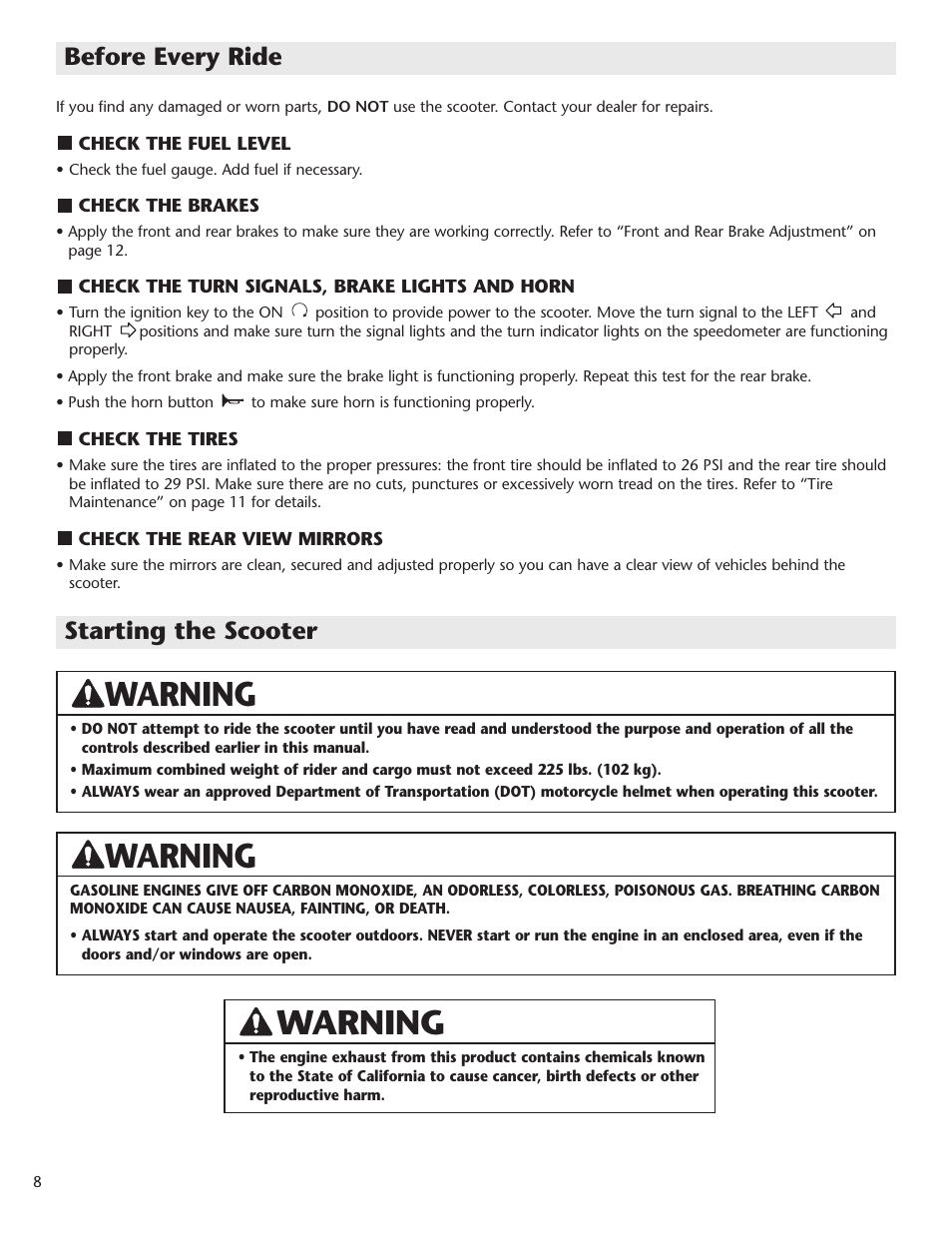 Warning, Before every ride, Starting the scooter | Schwinn Motor Scooters 50CG06SV User Manual | Page 10 / 20