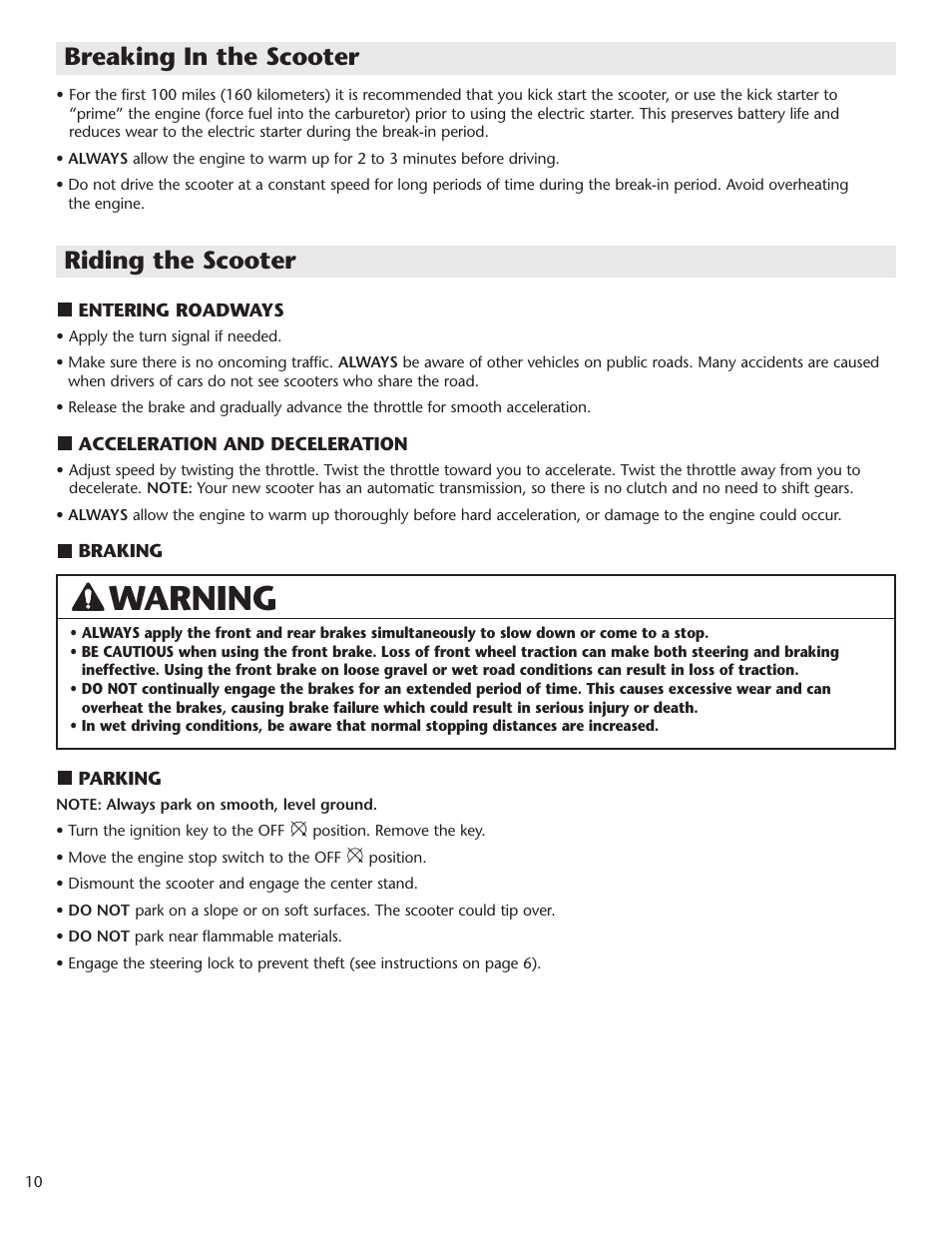 Warning, Riding the scooter, Breaking in the scooter | Schwinn Motor Scooters 50CG06SV User Manual | Page 12 / 20