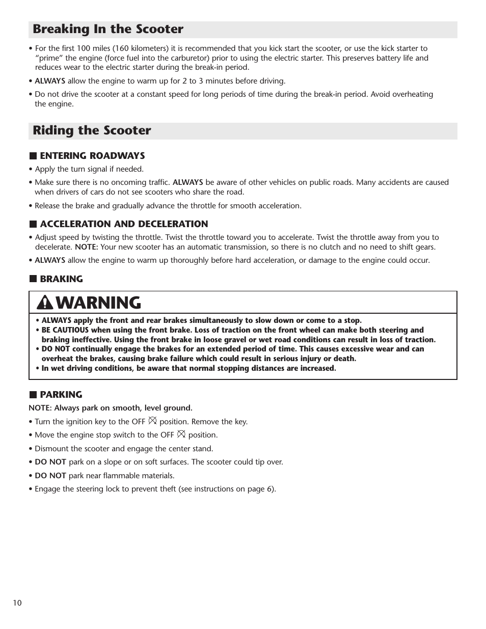 Warning, Riding the scooter, Breaking in the scooter | Schwinn Motor Scooters 50GR06SV User Manual | Page 12 / 20
