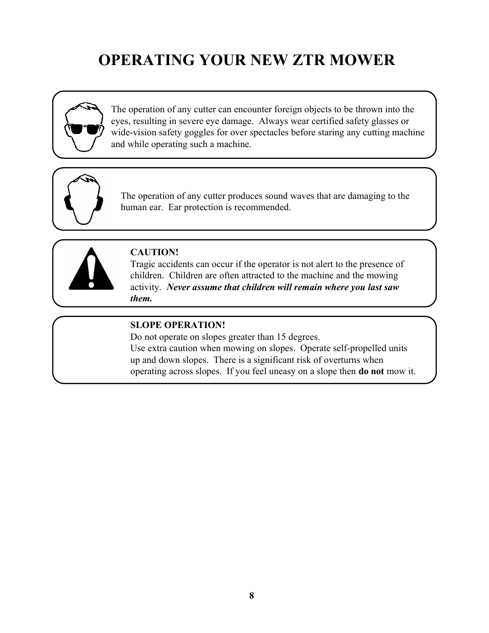 Operating your new ztr mower | Swisher ZT13536 User Manual | Page 8 / 23