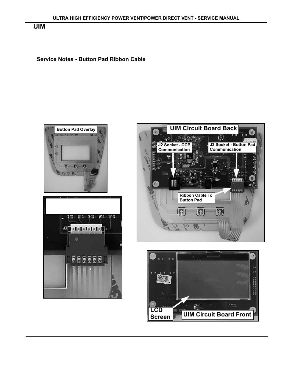 Service notes - button pad ribbon cable, Uim circuit board back, Uim circuit board front lcd screen | State Industries GP650YTPDT User Manual | Page 28 / 54