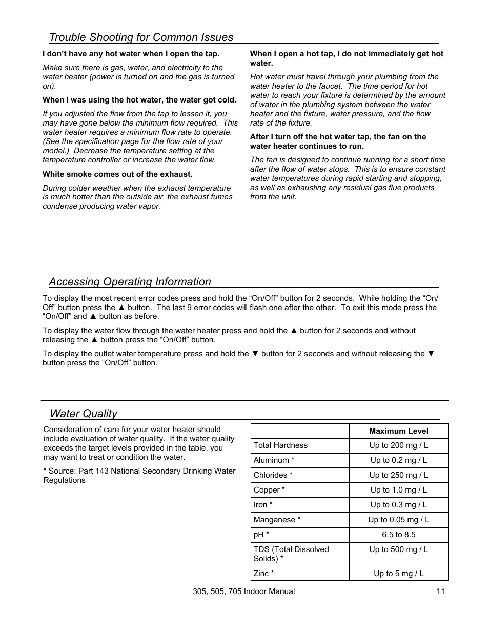 Trouble shooting for common issues, Water quality, Accessing operating information | State Models: 305 User Manual | Page 11 / 40