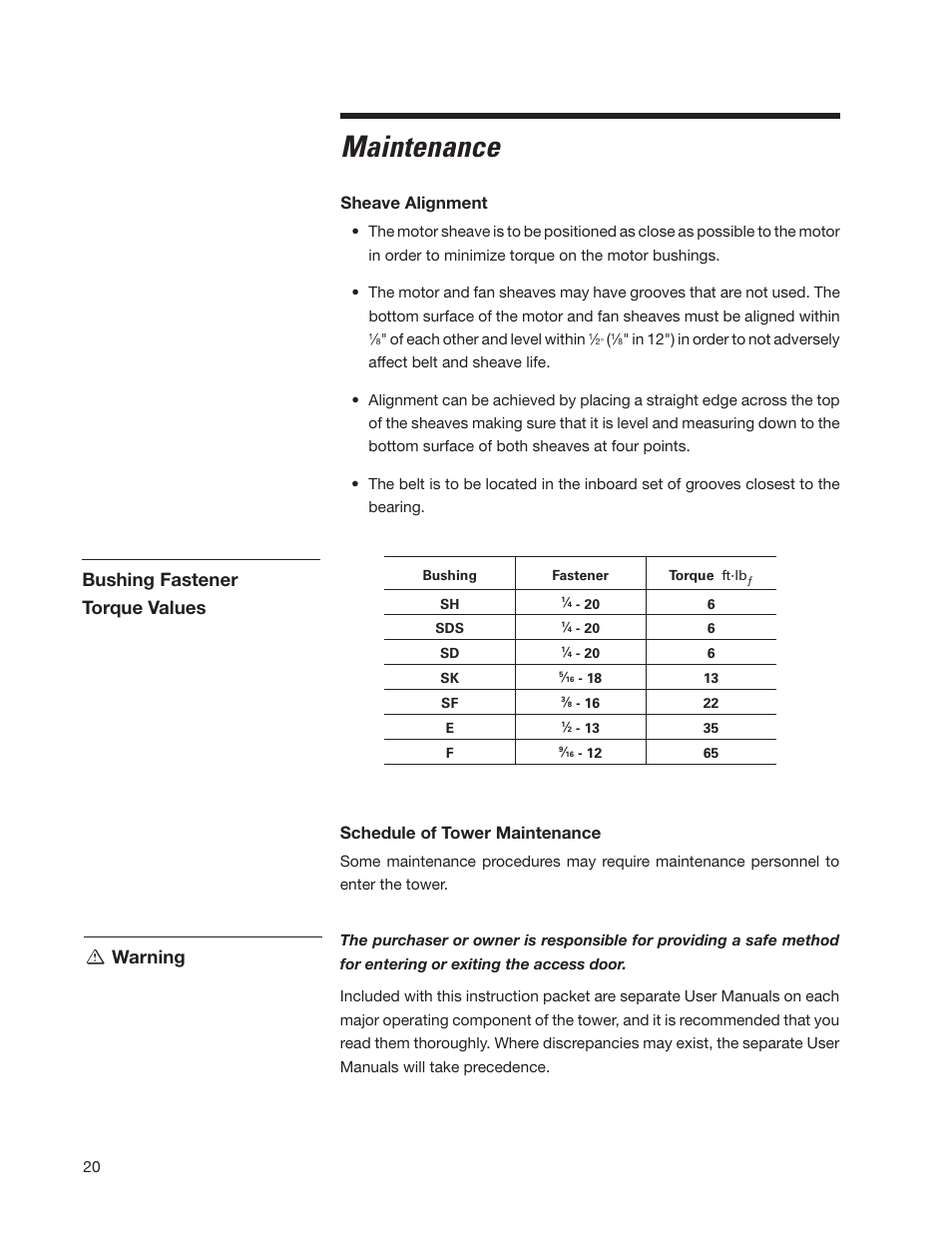 Maintenance, Warning bushing fastener torque values, Sheave alignment | Schedule of tower maintenance | SPX Cooling Technologies CoolingTower Marley MCW User Manual | Page 20 / 28