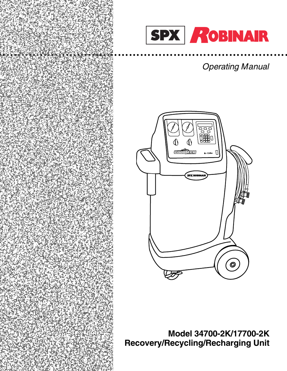SPX Cooling Technologies ROBINAIR 17700-2K User Manual | 32 pages