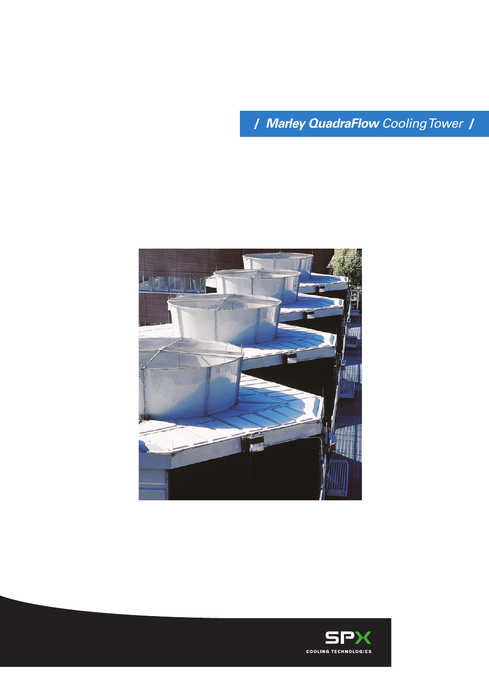 SPX Cooling Technologies Marley QuadraFlow User Manual | 8 pages