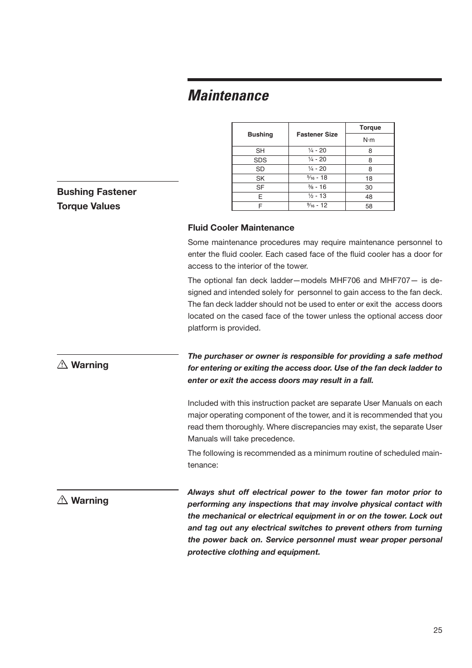 Maintenance, Warning, Bushing fastener torque values warning | Fluid cooler maintenance | SPX Cooling Technologies MARLEY MH MHF705 User Manual | Page 25 / 36