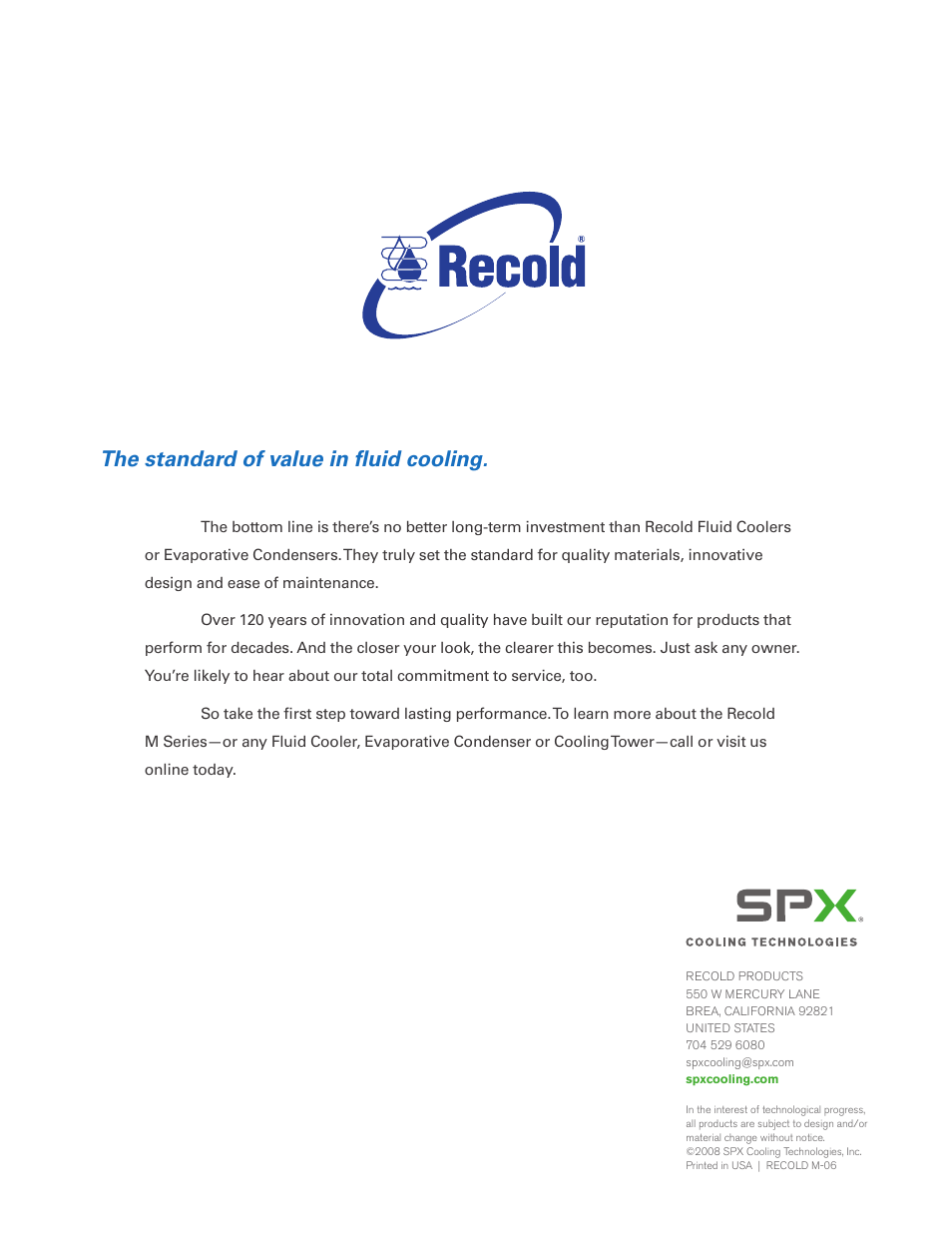 The standard of value in fluid cooling | SPX Cooling Technologies Fluid Cooler-Evap Condenser Recold M User Manual | Page 4 / 4