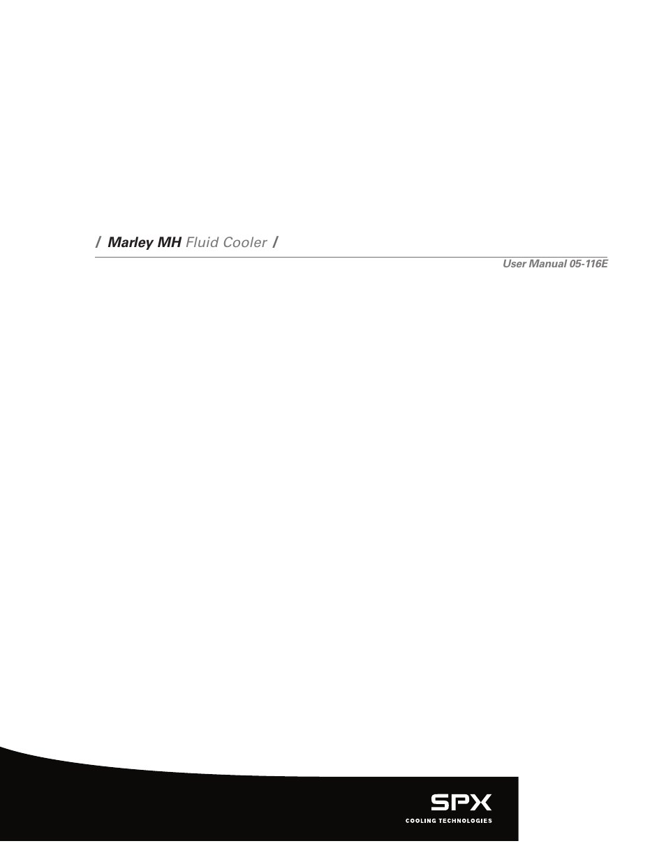 SPX Cooling Technologies Marley MH 05-116E User Manual | 36 pages