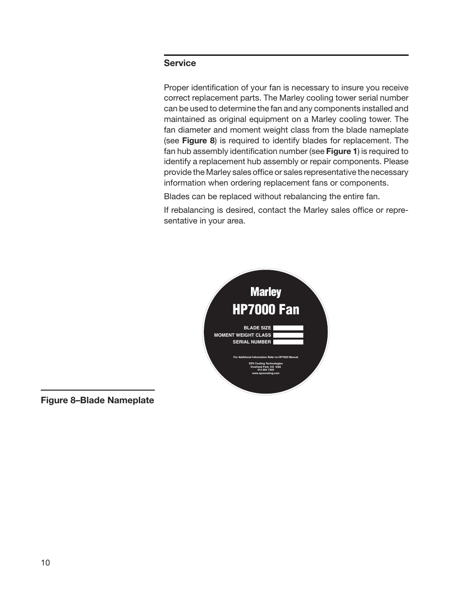 Hp7000 fan, Service, Figure 8–blade nameplate | SPX Cooling Technologies MARLEY HP700 User Manual | Page 10 / 12