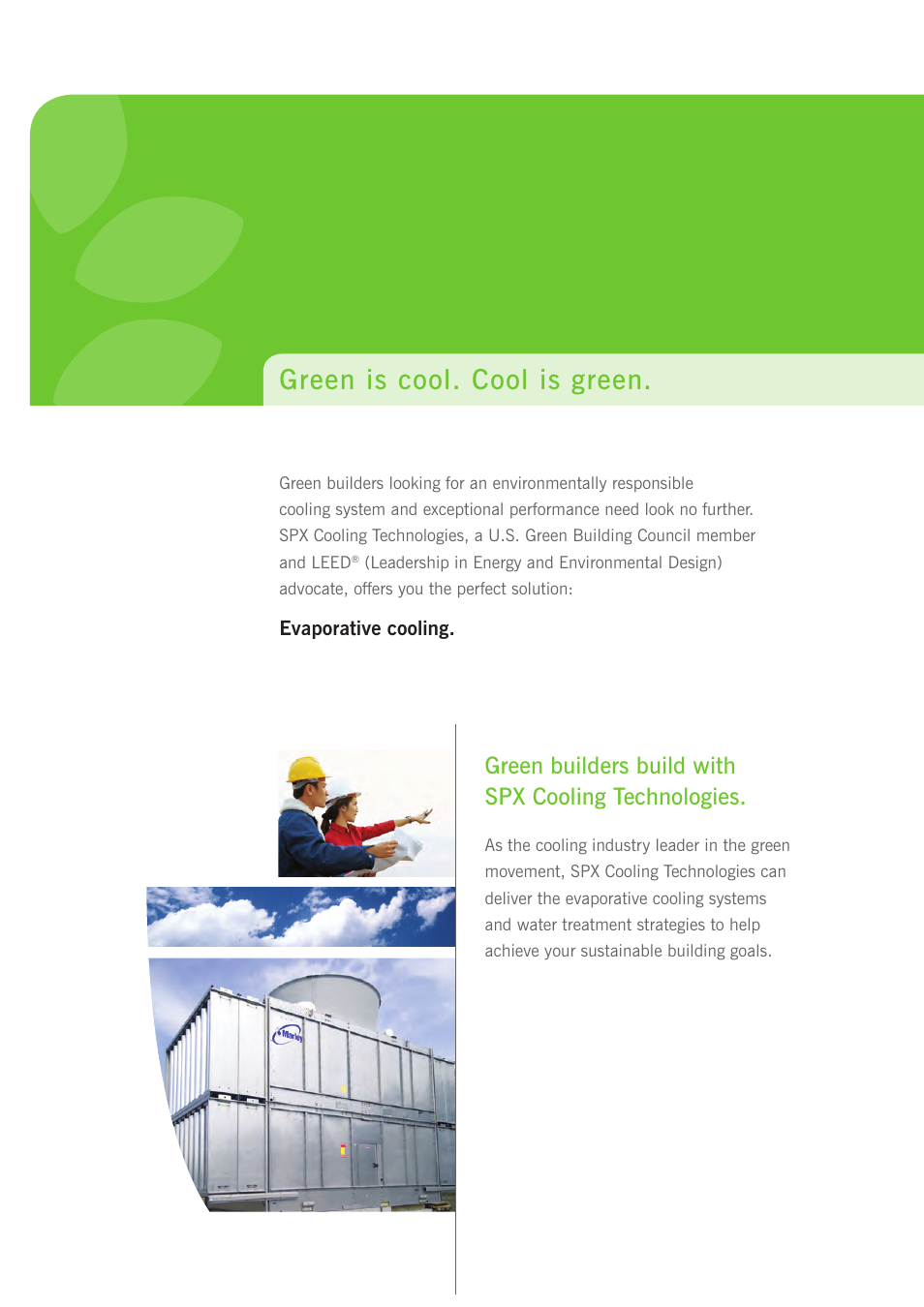Green is cool. cool is green, Green builders build with spx cooling technologies | SPX Cooling Technologies Evaporative Cooling User Manual | Page 2 / 4