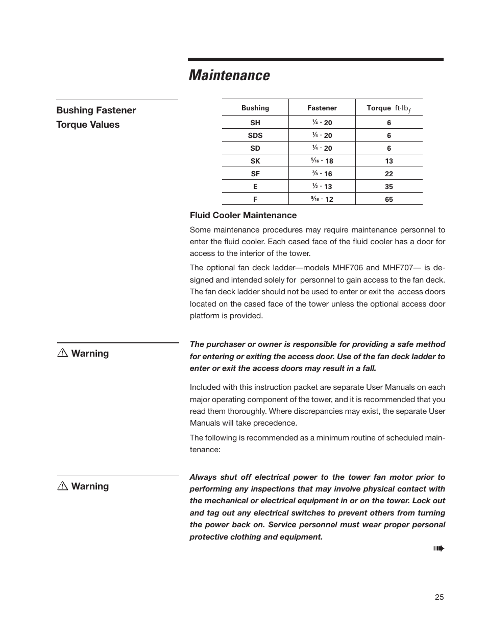 Maintenance, Warning bushing fastener torque values warning, Fluid cooler maintenance | SPX Cooling Technologies Marley MH Fluid Cooler User Manual | Page 25 / 36