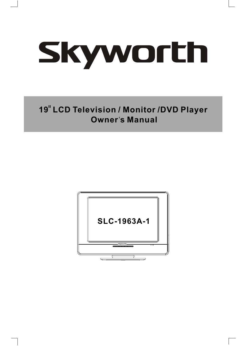 Skyworth SLC-1963A-1 User Manual | 21 pages