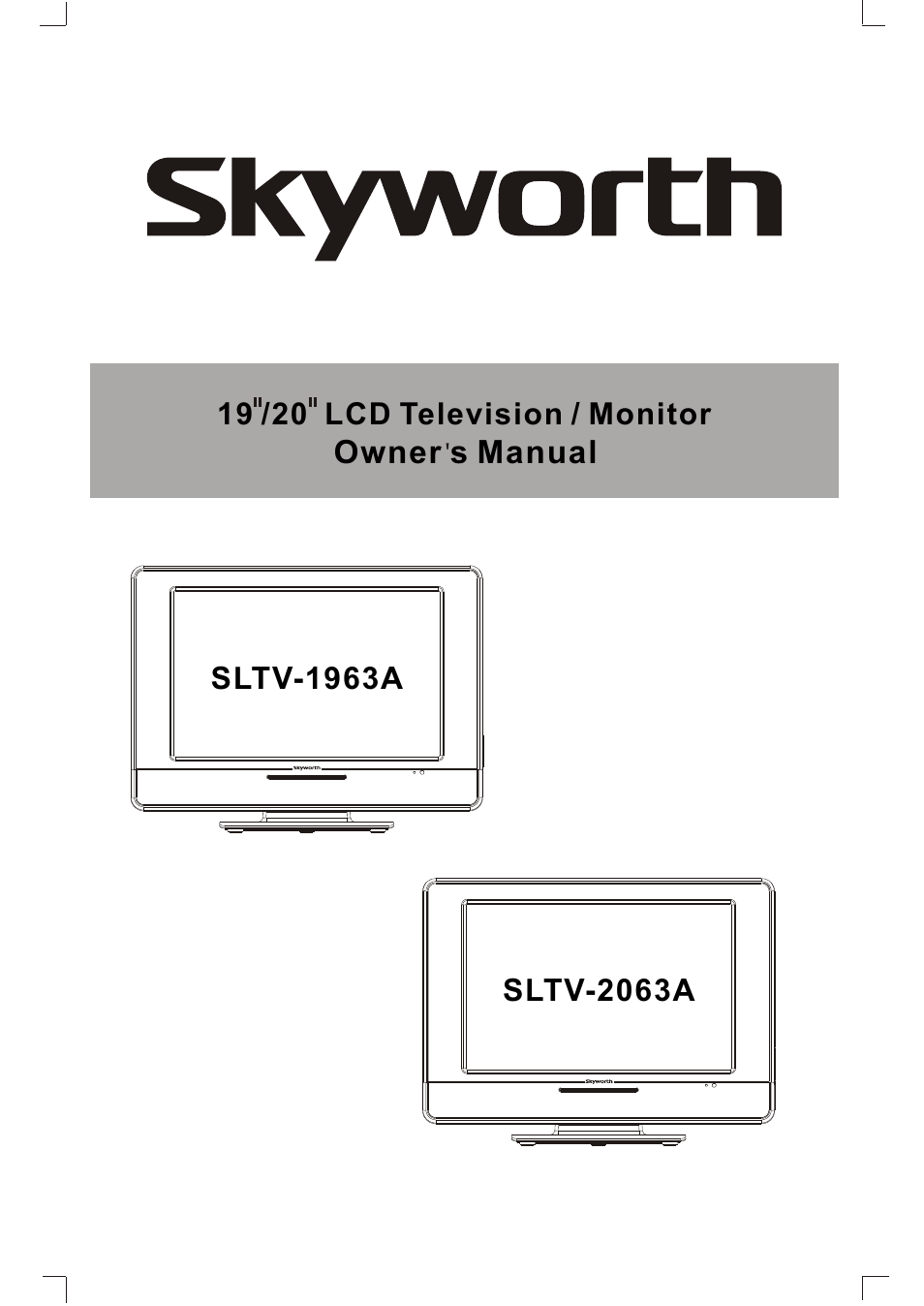 Skyworth SLTV-2063A User Manual | 20 pages