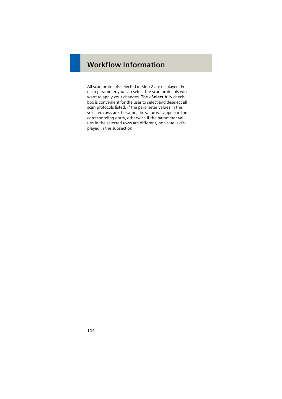 Workflow information | Siemens EMOTION 16-Jun User Manual | Page 104 / 590