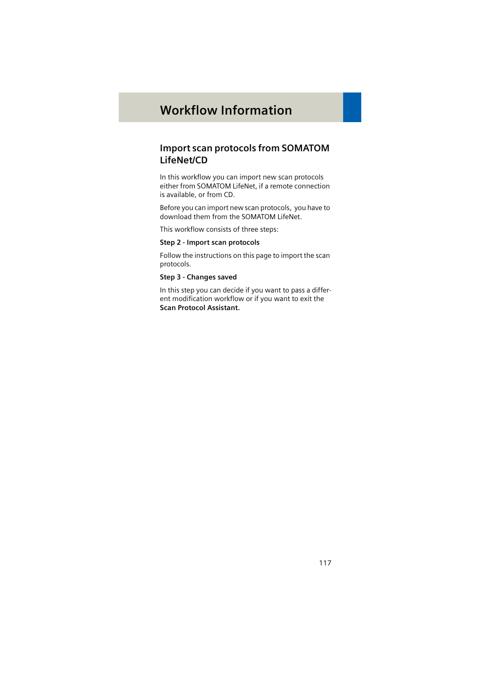 Import scan protocols from somatom lifenet/cd, Import scan protocols from somatom, Lifenet/cd 117 | Workflow information | Siemens EMOTION 16-Jun User Manual | Page 117 / 590