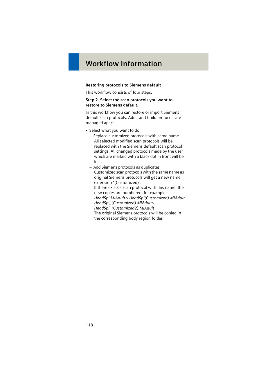 Workflow information | Siemens EMOTION 16-Jun User Manual | Page 118 / 590