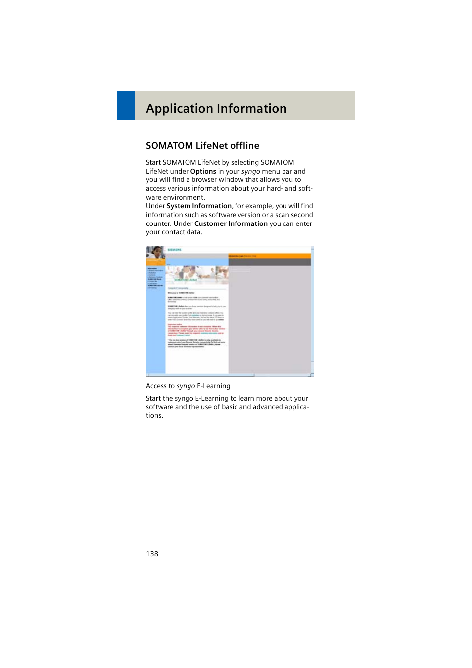 Somatom lifenet offline, Application information | Siemens EMOTION 16-Jun User Manual | Page 138 / 590