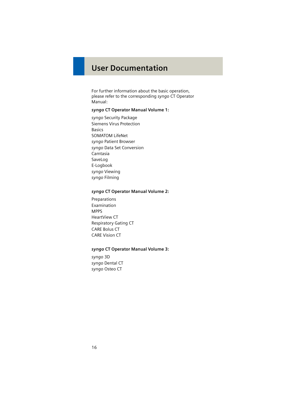 User documentation | Siemens EMOTION 16-Jun User Manual | Page 16 / 590