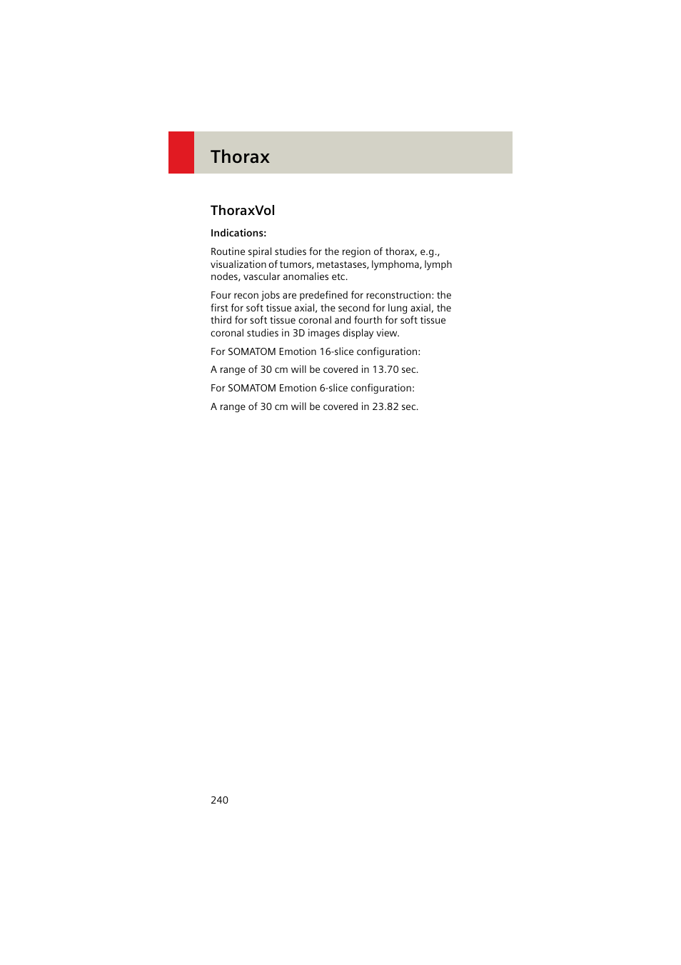 Thoraxvol, Thoraxvol 240, Thorax | Siemens EMOTION 16-Jun User Manual | Page 240 / 590