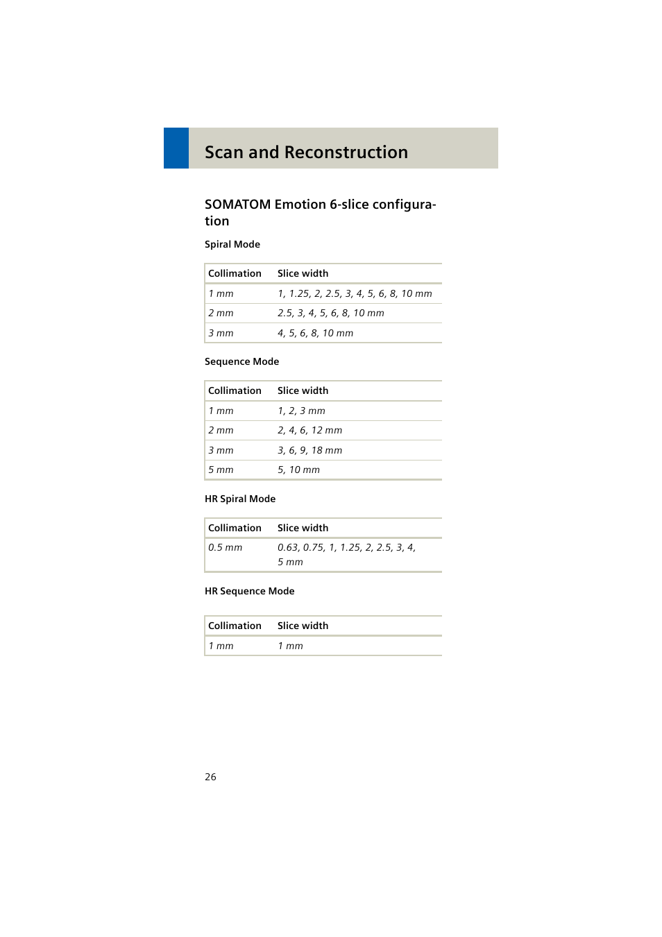 Somatom emotion 6-slice configuration, Somatom emotion 6-slice configuration 26, Scan and reconstruction | Somatom emotion 6-slice configura- tion | Siemens EMOTION 16-Jun User Manual | Page 26 / 590