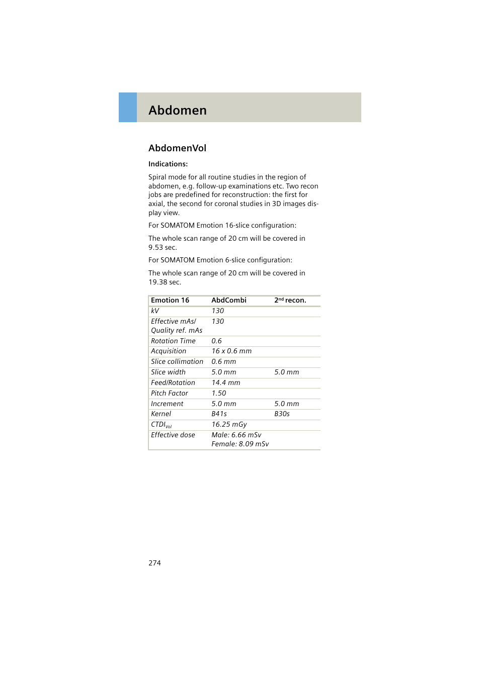 Abdomenvol, Abdomenvol 274, Abdomen | Siemens EMOTION 16-Jun User Manual | Page 274 / 590